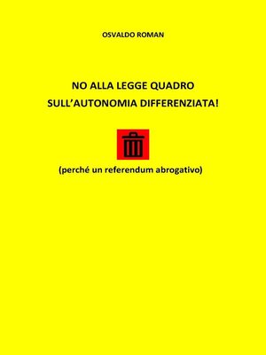 cover image of No Alla Legge Quadro Sull' Autonomia Differenziata
